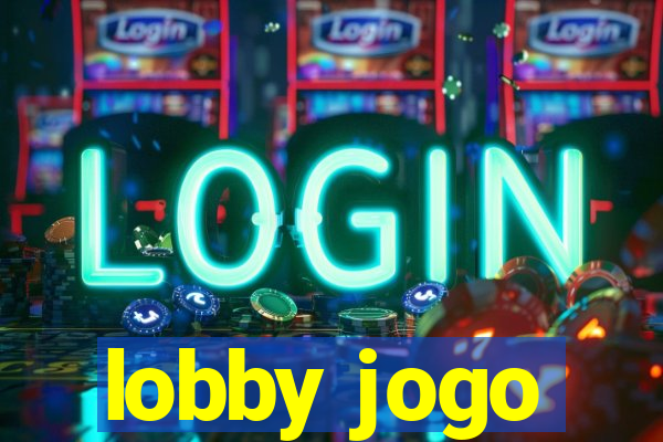 lobby jogo